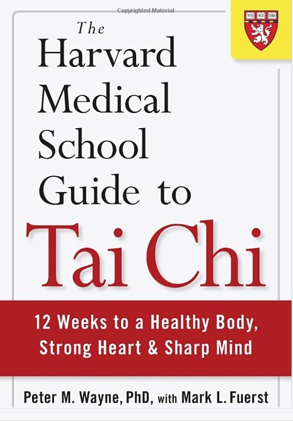 Book Review: The Harvard Medical School Guide to Tai Chi